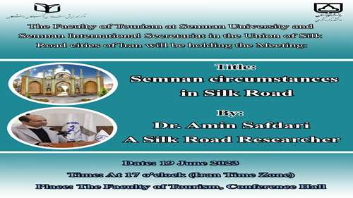  silk road semnan university, faculty of tourism